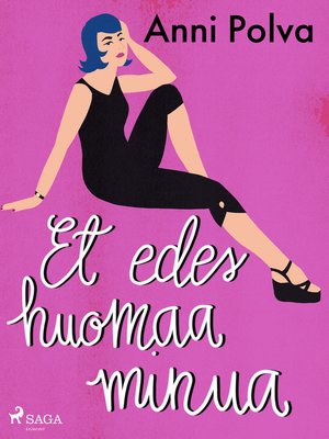 cover image of Et edes huomaa minua
